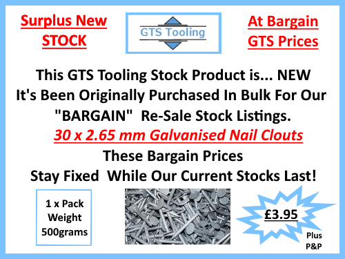 Image of listing for GTS Tooling & Equipment 30mm galvanised roofing clouts at a bargain price of only £3.95 for a pack of 500 grams, plus post and packing at cost.