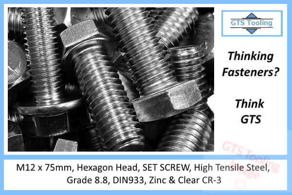 M12 x 75mm Hexagon Head, SET SCREW, High Tensile Steel, Grade 8.8, DIN933, Zinc & Clear CR-3