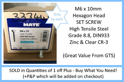 M6 x 10mm Hexagon Head, SET SCREW, High Tensile Steel, Grade 8.8, DIN933, Zinc & Clear CR-3